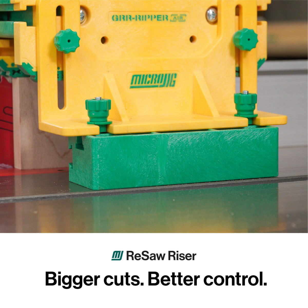 GRR-RIPPER ReSaw Riser Accessory